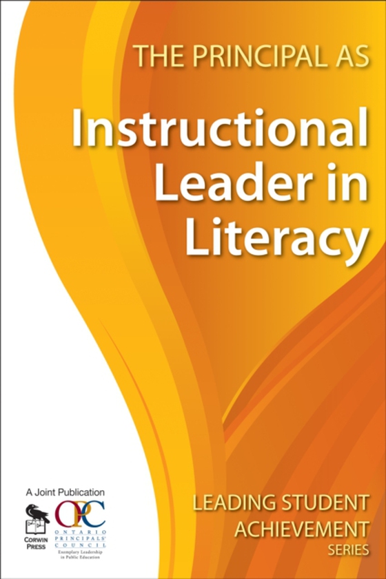 Principal as Instructional Leader in Literacy (e-bog) af Council, Ontario Principals'