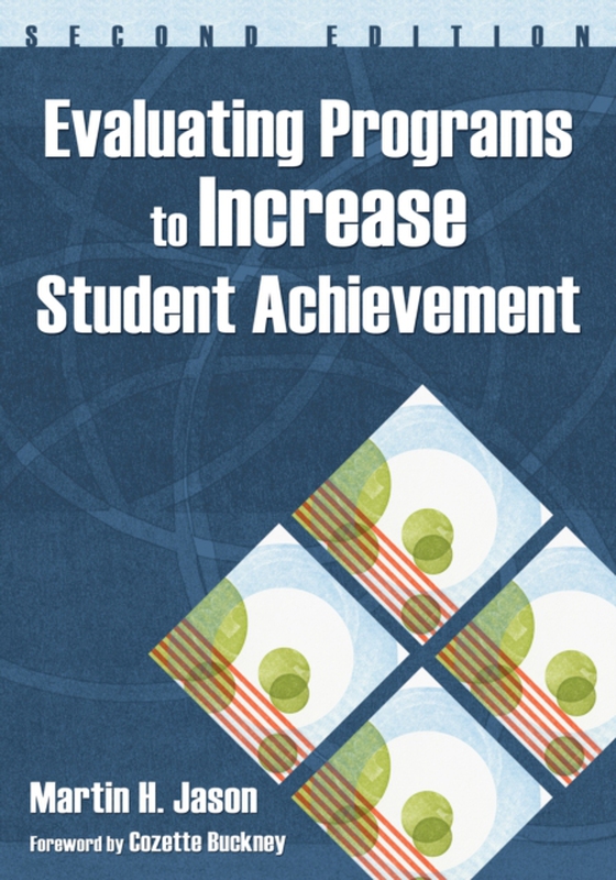 Evaluating Programs to Increase Student Achievement (e-bog) af -