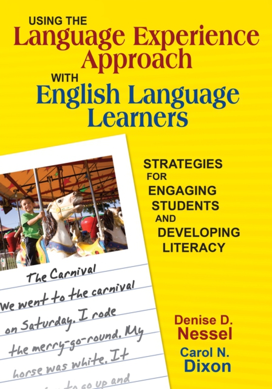 Using the Language Experience Approach With English Language Learners