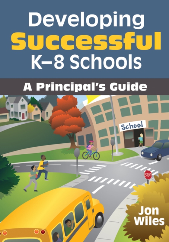 Developing Successful K-8 Schools (e-bog) af -