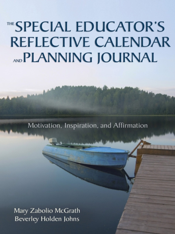 Special Educator's Reflective Calendar and Planning Journal (e-bog) af Johns, Beverley Holden