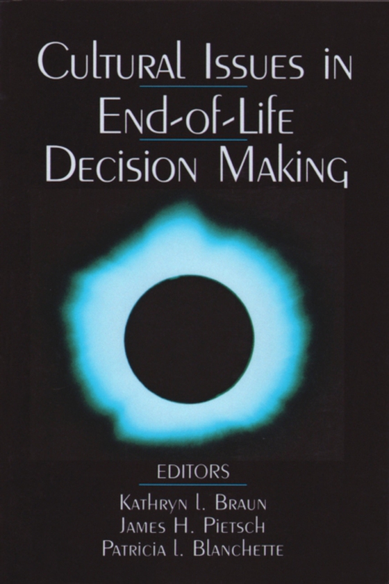 Cultural Issues in End-of-Life Decision Making