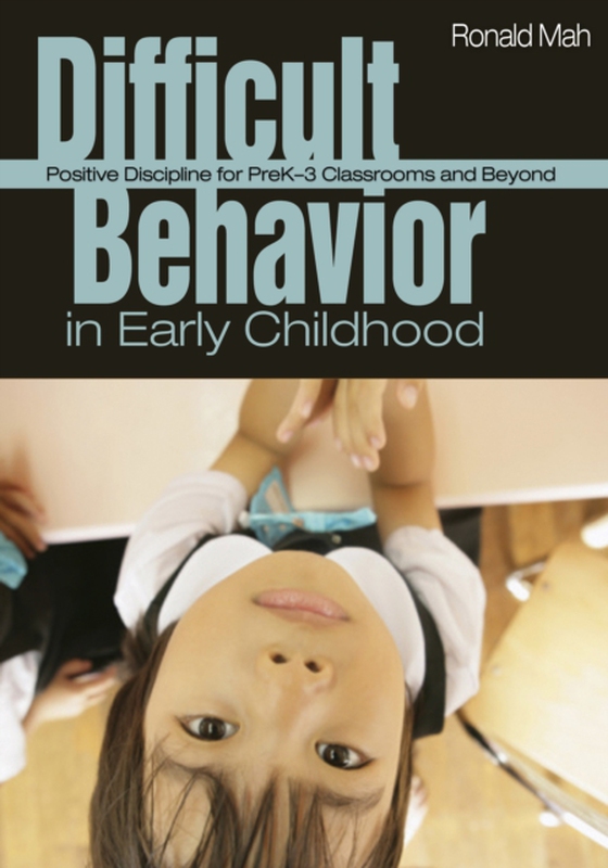 Difficult Behavior in Early Childhood (e-bog) af Mah, Ronald