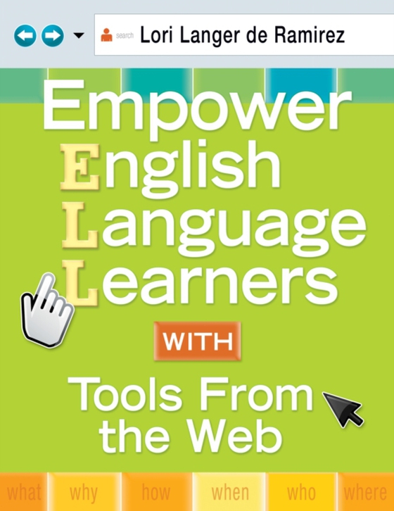 Empower English Language Learners With Tools From the Web (e-bog) af -