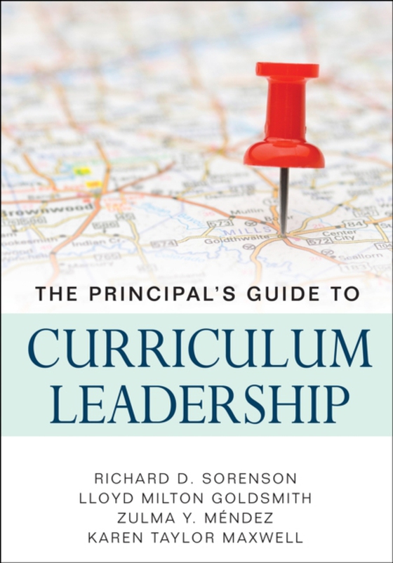 Principal's Guide to Curriculum Leadership (e-bog) af Maxwell, Karen Taylor