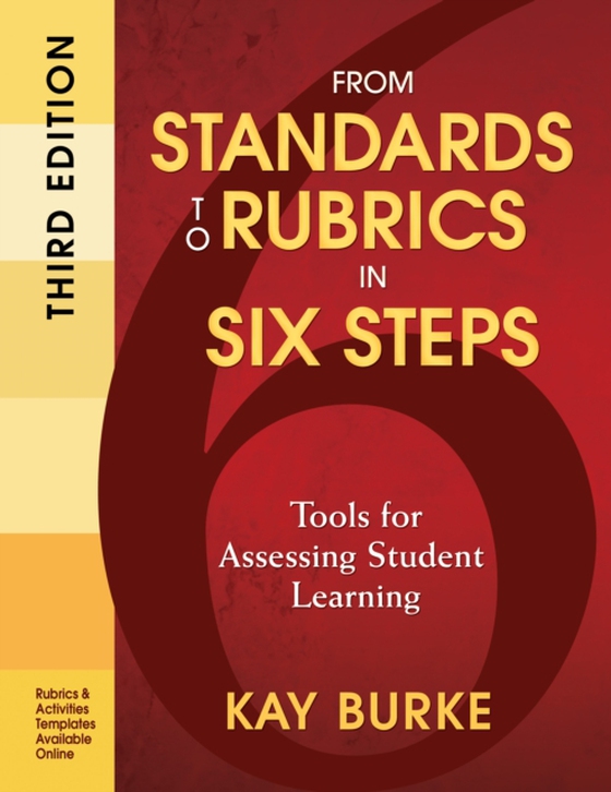 From Standards to Rubrics in Six Steps (e-bog) af Burke, Kay