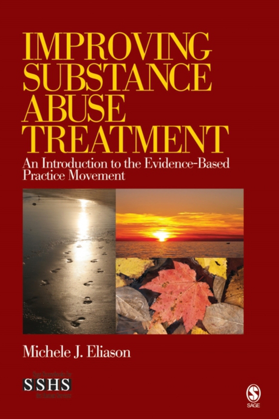 Improving Substance Abuse Treatment (e-bog) af Eliason, Michele J.