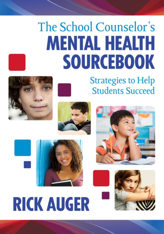 School Counselor's Mental Health Sourcebook