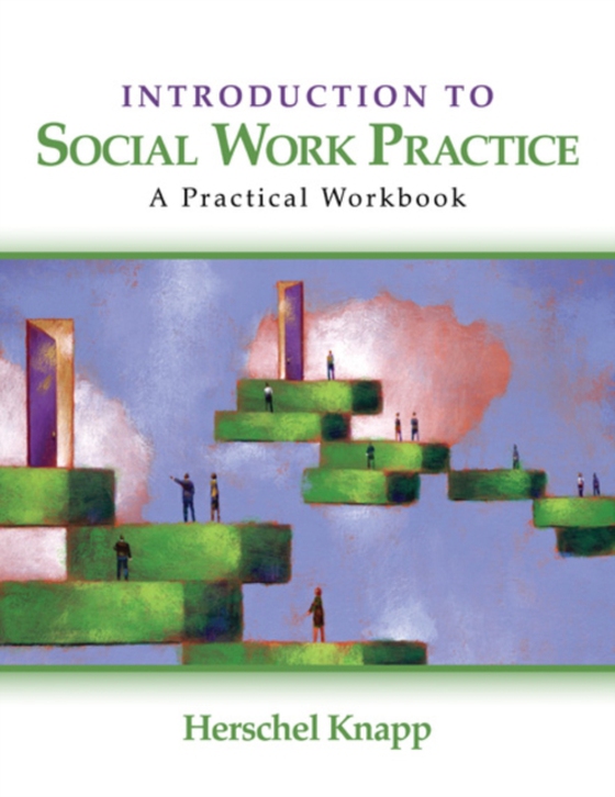 Introduction to Social Work Practice (e-bog) af Knapp, Herschel