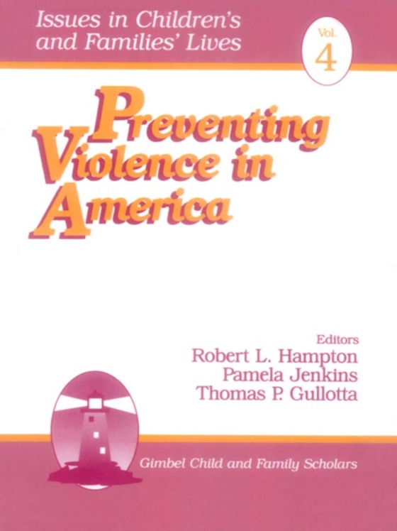 Preventing Violence in America (e-bog) af -