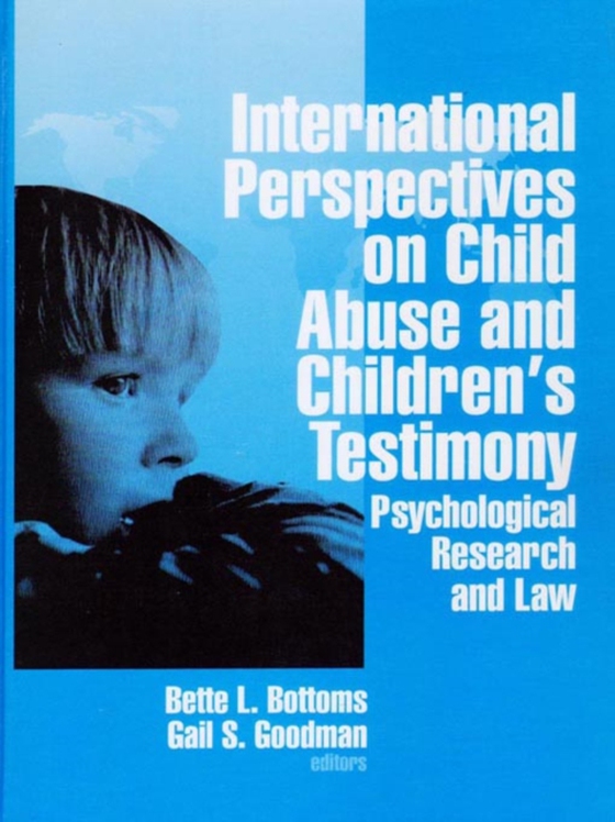 International Perspectives on Child Abuse and Children's Testimony (e-bog) af -