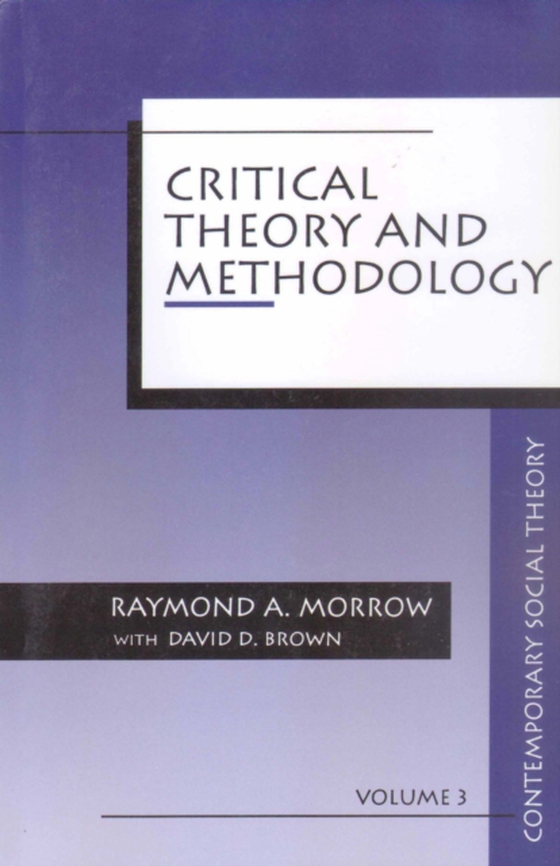 Critical Theory and Methodology (e-bog) af Brown, David D.