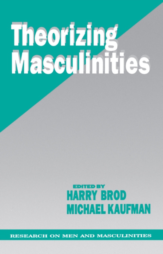 Theorizing Masculinities (e-bog) af -