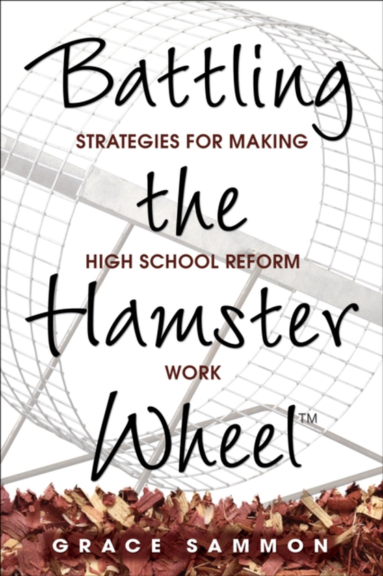 Battling the Hamster Wheel(TM) (e-bog) af -