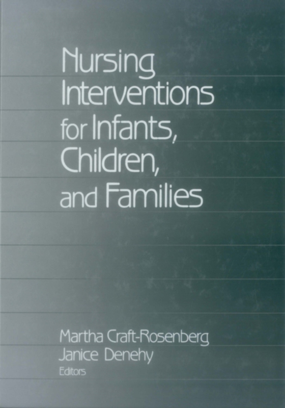 Nursing Interventions for Infants, Children, and Families (e-bog) af -