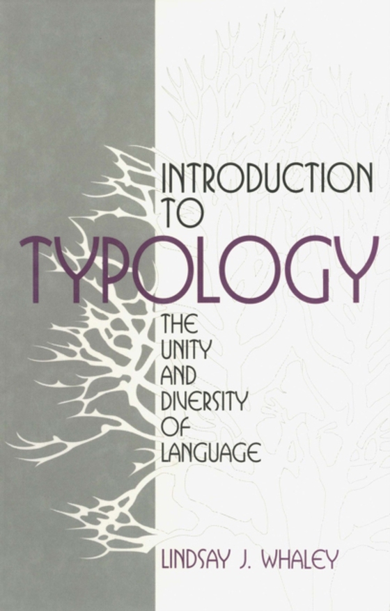 Introduction to Typology (e-bog) af Whaley, Lindsay J.