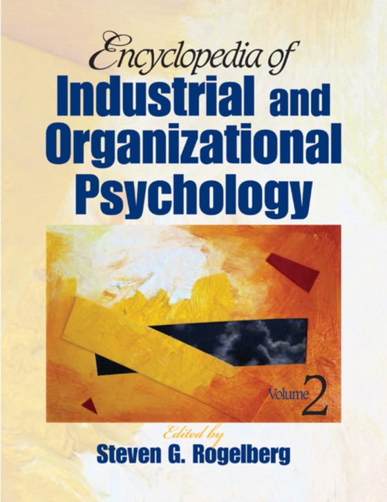 Encyclopedia of Industrial and Organizational Psychology (e-bog) af -