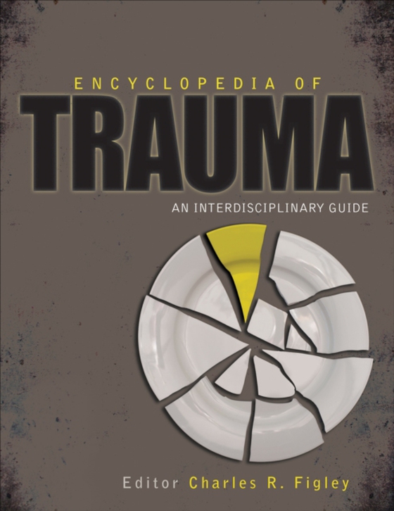 Encyclopedia of Trauma (e-bog) af -