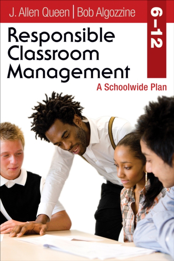 Responsible Classroom Management, Grades 6-12 (e-bog) af Algozzine, Bob
