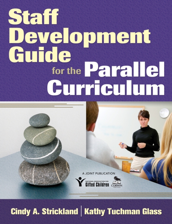 Staff Development Guide for the Parallel Curriculum (e-bog) af -