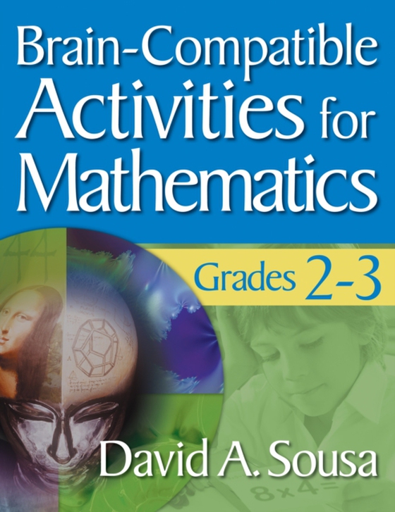 Brain-Compatible Activities for Mathematics, Grades 2-3 (e-bog) af -