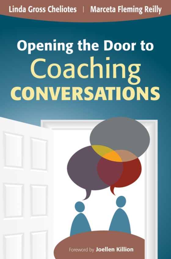 Opening the Door to Coaching Conversations (e-bog) af Reilly, Marceta F.