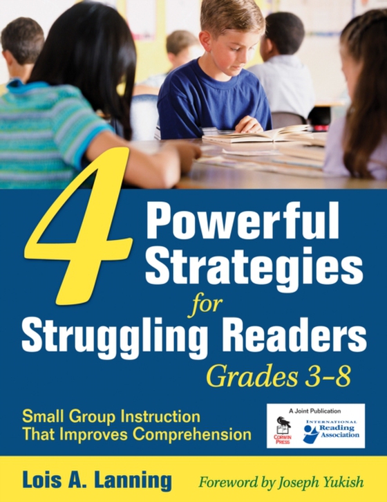 Four Powerful Strategies for Struggling Readers, Grades 3-8 (e-bog) af Lanning, Lois A.