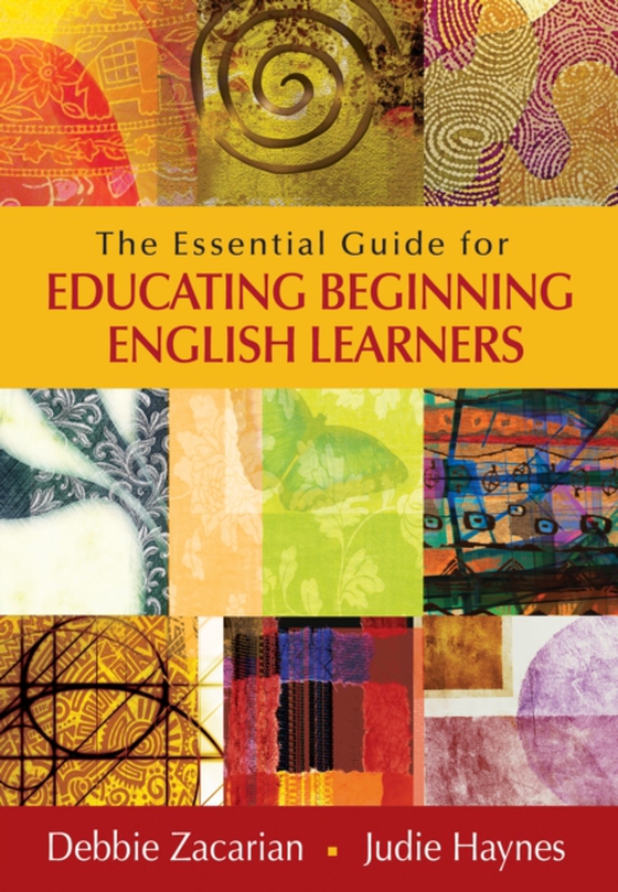 Essential Guide for Educating Beginning English Learners (e-bog) af Haynes, Judie