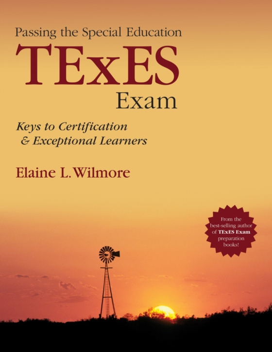 Passing the Special Education TExES Exam (e-bog) af Wilmore, Elaine L.