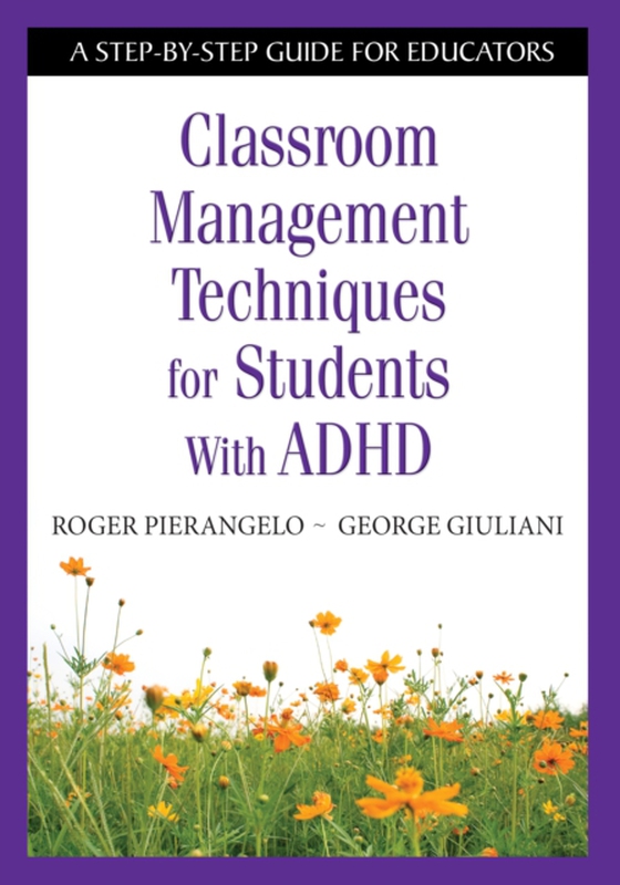 Classroom Management Techniques for Students With ADHD (e-bog) af Giuliani, George