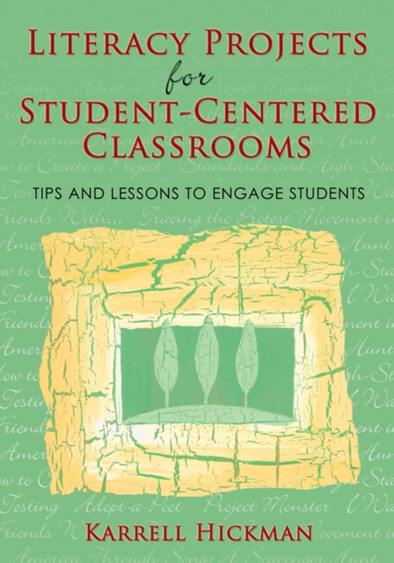 Literacy Projects for Student-Centered Classrooms