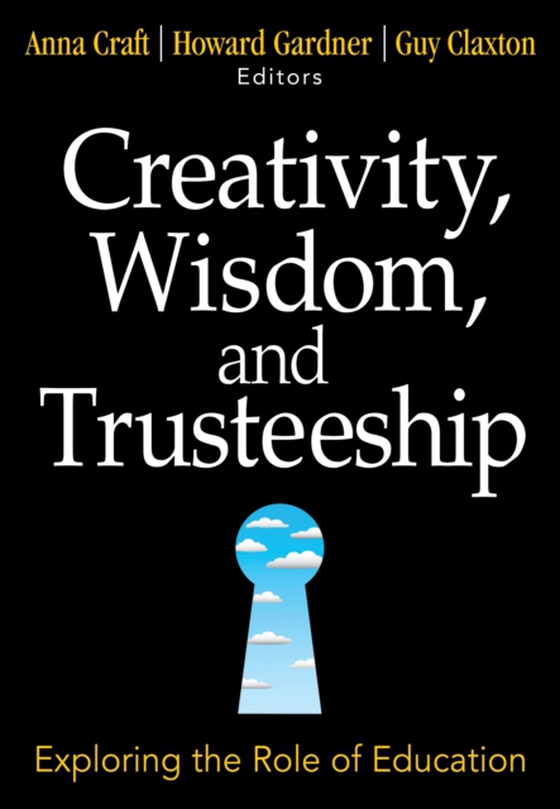 Creativity, Wisdom, and Trusteeship (e-bog) af -