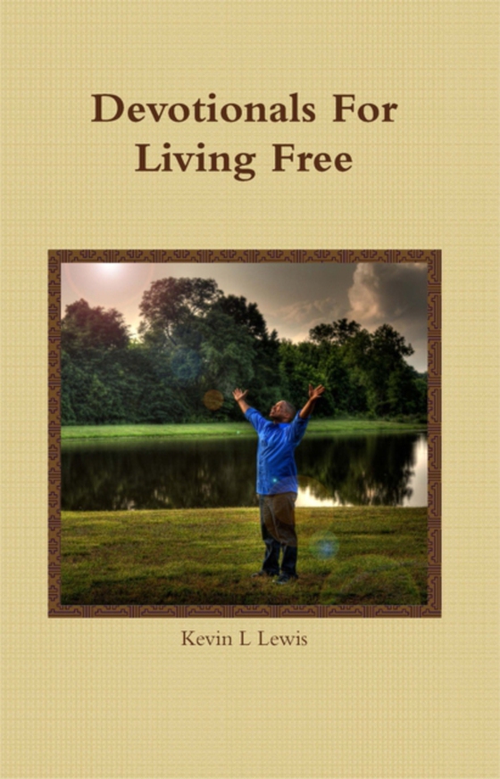 Devotionals for Living Free (e-bog) af Lewis, Kevin