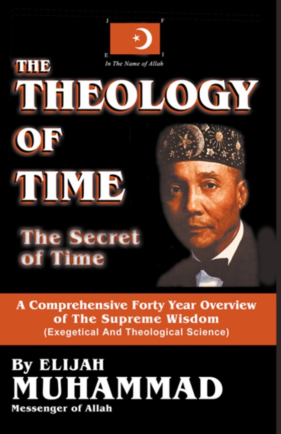 Theology of Time: Direct Transcription (e-bog) af Muhammad, Elijah