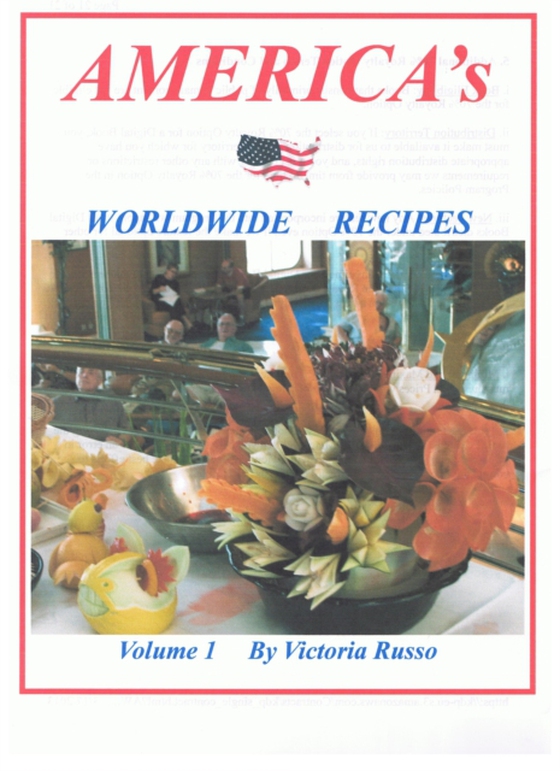 America's Worldwide Recipes Volume 1 (e-bog) af Russo, Victoria