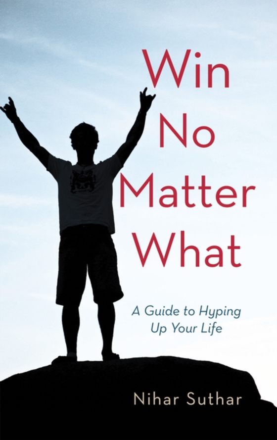 Win No Matter What (e-bog) af Suthar, Nihar