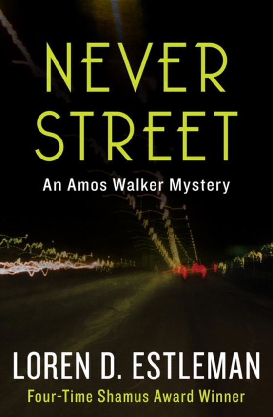 Never Street (e-bog) af Estleman, Loren D.