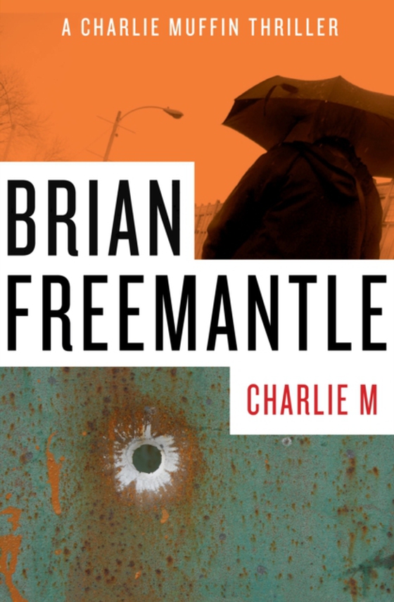 Charlie M (e-bog) af Freemantle, Brian
