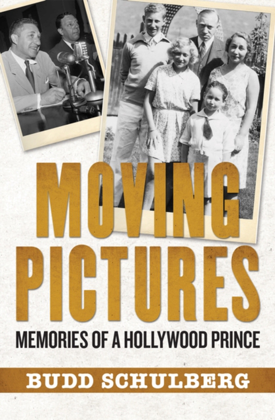 Moving Pictures (e-bog) af Schulberg, Budd