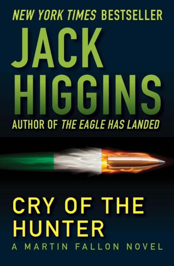 Cry of the Hunter (e-bog) af Higgins, Jack