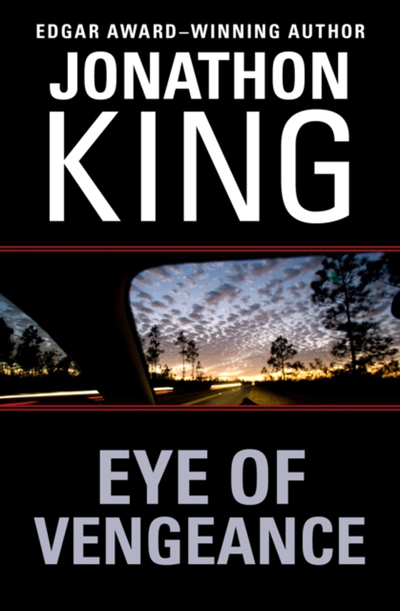 Eye of Vengeance (e-bog) af King, Jonathon