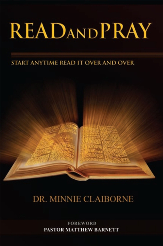 Read and Pray Through the Bible (e-bog) af Claiborne, Dr. Minnie