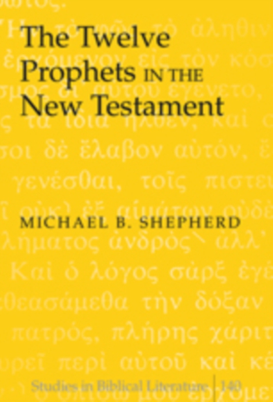 Twelve Prophets in the New Testament