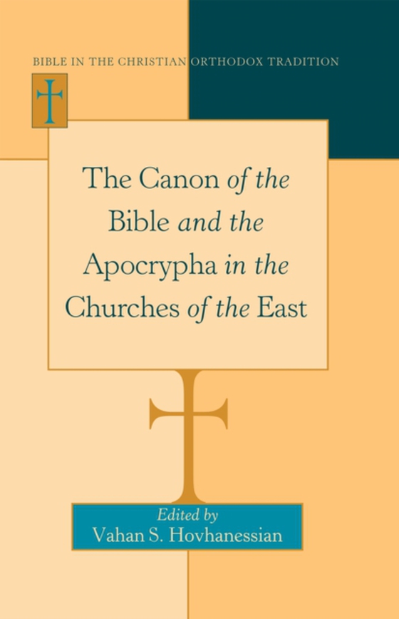 Canon of the Bible and the Apocrypha in the Churches of the East (e-bog) af -