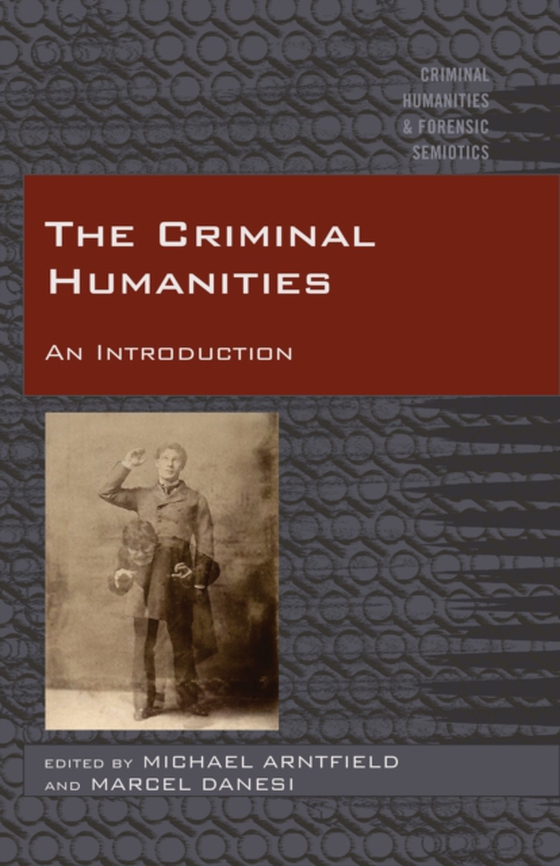 Criminal Humanities (e-bog) af -
