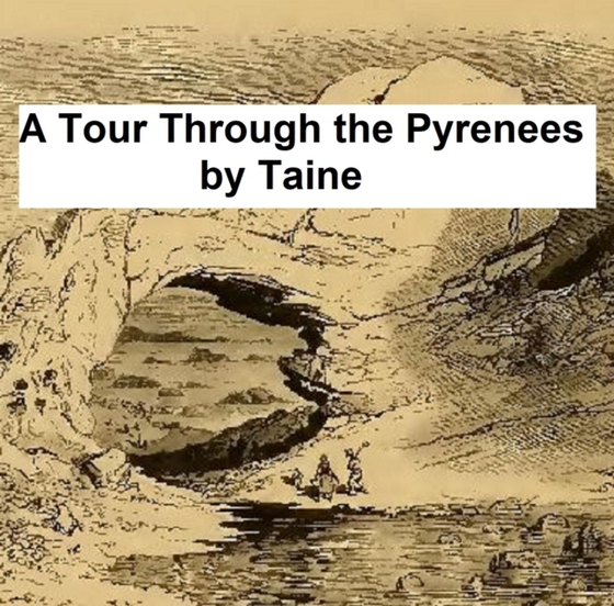 Tour Through the Pyrenees