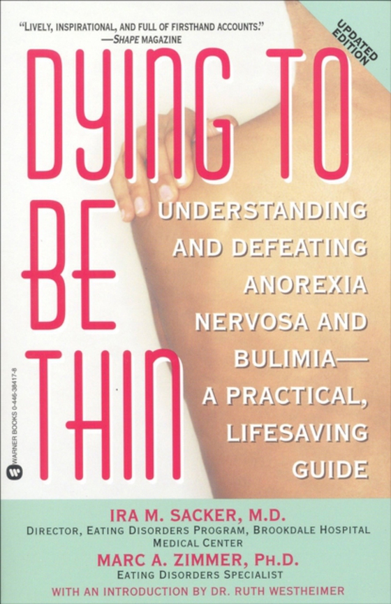 Dying to Be Thin (e-bog) af Zimmer, Marc A.