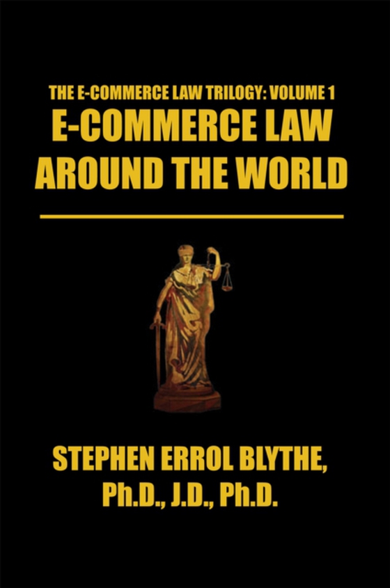 E-Commerce Law Around the World: a Concise Handbook