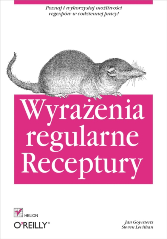 Wyra?enia regularne. Receptury (e-bog) af Levithan, Steven