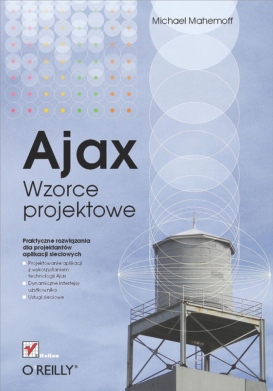 Ajax. Wzorce projektowe (e-bog) af Mahemoff, Michael